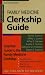 Used : Family Medicine Clerkship Guide (Clerkship Guides)