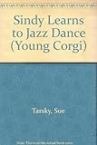 Sindy learns to jazz dance