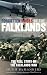 Forgotten
Voices
of
the
Falklands:
The
Real
Story
of
the
Falklands
War