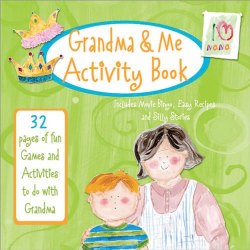 grandma  me activity book 32 pages of fun games and activities to do with grandma