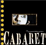 Cabaret: The Illustrated Book and Lyrics