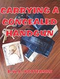 Carrying a Concealed Handgun