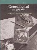 Guide to Genealogical Research in the National Archives