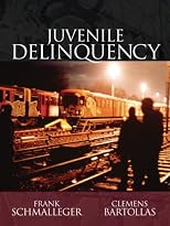 Juvenile Delinquency (7th Edition)