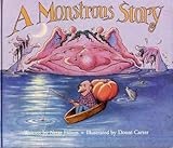 A monstrous story