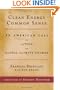 Clean Energy Common Sense: An American Call to Action on Global Climate Change