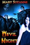 Click here to read the review of Devil's Night by Mary Suzanne