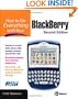 How to Do Everything with Your BlackBerry, Second Edition