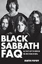 Black Sabbath FAQ - All That's Left to Know on the First Name in Metal (Faq Series)