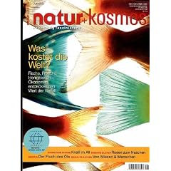 Natur & Kosmos Zeitschrift Juni 6/2007 : Inhalt u.a.: Ansichten: Unterwegs mit Fred - Stefano Unterthiner erz�hlt die Geschichte eines Fuchses / Politik + Wirtschaft: Projekt Zukunft: Biokaffee aus Guatemala - schwarz, stark, fair / Spitzentechnik im Sch