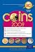 Coins 2009: Your Absolute, Quintessential, All You Wanted to Know, Complete Guide (Coins)