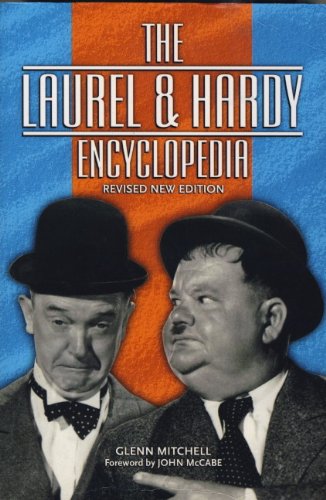 The Laurel and Hardy Encyclopedia