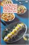 Cooking French: The New Way (Adventures in cooking series)
