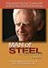 Man of STEEL: the life and work of Lee Kelly