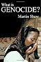 What Is Genocide?: A New Social Theory