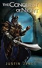 The Conquest of Night (The Chronicles of Night) 