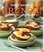 Gale Gand's Brunch!: 100 Fantastic Recipes for the Weekend's Best Meal