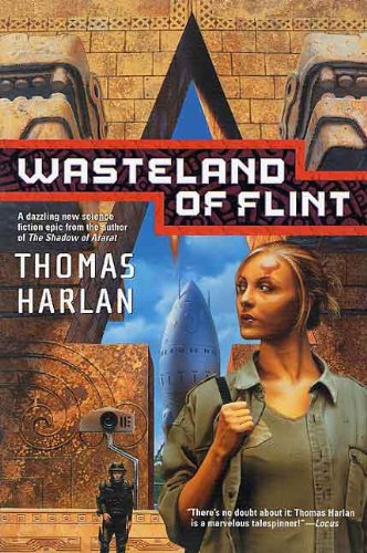 Wasteland of Flint (In The Time of The Sixth Sun)