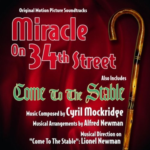 Miracle on 34th St & Come to Stable Various Artists