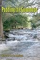 Paddling the Guadalupe (River Books, sponsored by The River Systems Institute at Texas State University)