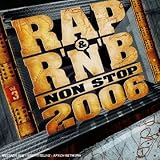 Rap R&B Non Stop 2006, Vol. 3