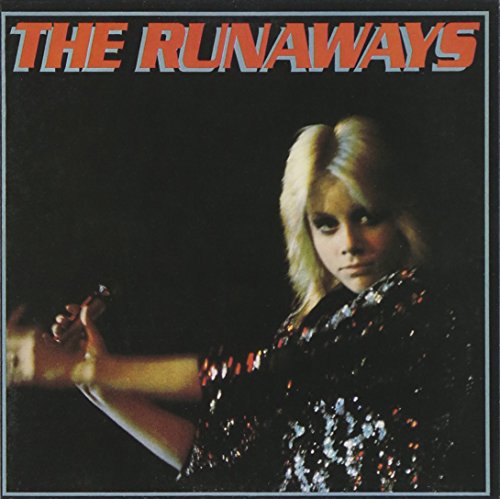 THE RUNAWAYS THE RUNAWAYS