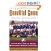 The Beautiful Game: Sixteen Girls and the Soccer Season That Changed Everything