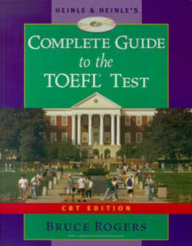 Heinle's Complete Guide to the TOEFL Test, CBT Edition