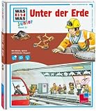 WAS IST WAS Junior, Band 21: Unter der Erde - Heike Herrmann