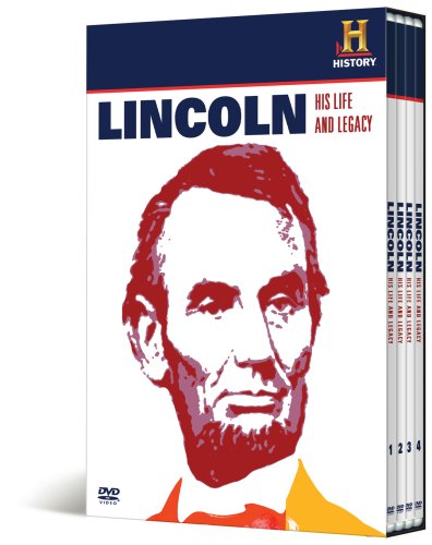Abraham Lincoln: His Life & Legacy