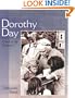 Dorothy Day: Friend to the Forgotten