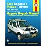 Ford Escape & Mazda Tribute, '01-'07 (Automotive Repair Manual)