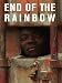 End of the Rainbow