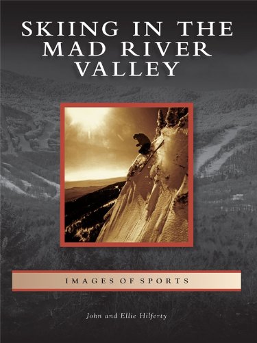 Skiing in the Mad River Valley (Images of Sports)