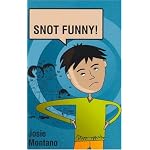 Snot Funny (Takeaways) book cover