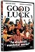 Good Luck