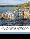 Produkt-Bild: de Jubae Regis Historia Romana a Plutarcho Expressa, Vom Gymnasiall E Hrer Dr. Friedrich Reuss...