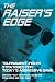 Raiser's Edge: Tournament-Poker Strategies for Today's Aggressive Game
