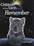 Children of the Earth... Remember