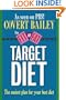 The Fit or Fat Target Diet: The Easiest Plan for Your Best Diet