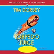 Torpedo Juice | [Tim Dorsey]