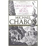 Gentlemen of the Roadby Michael Chabon