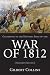 The War of 1812: The War That Both Sides Won