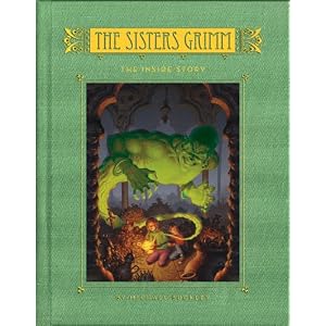 The Sisters Grimm: Book Eight: The Inside Story