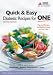 Search : Quick & Easy Diabetic Recipes for One