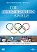 Die Olympischen Spiele, Vol. 2 - Der Weg zum Ruhm I