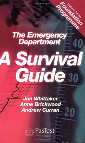 The Emergency Department: A Survival Guide