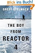 The Boy from Reactor 4