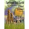Far from This Earth and Other Stories (Nesfa's Choice)