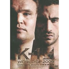K-1 WORLD GP 2009 COMPLETE BOUTS �`�������S�Ł` [DVD]
